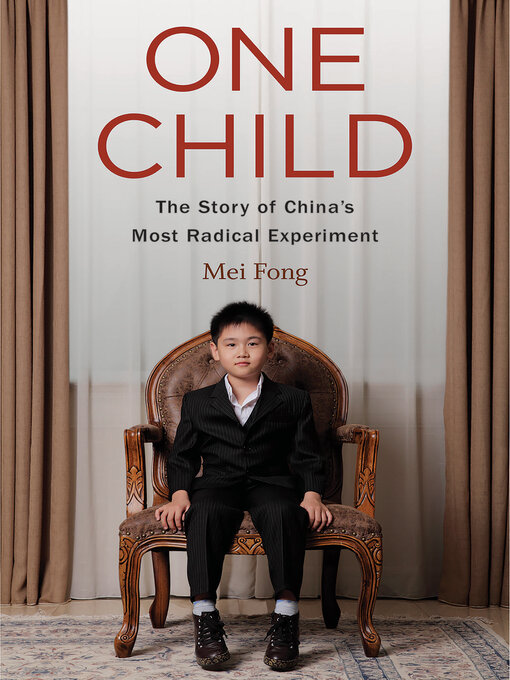 Title details for One Child by Mei Fong - Available